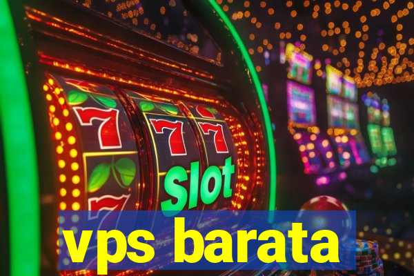 vps barata