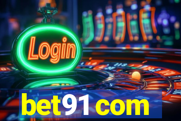 bet91 com