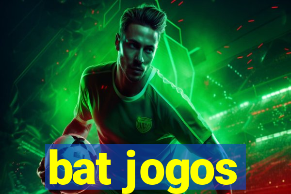 bat jogos