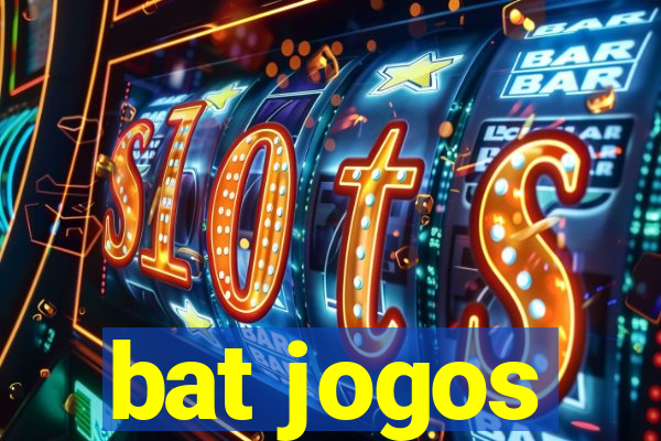 bat jogos