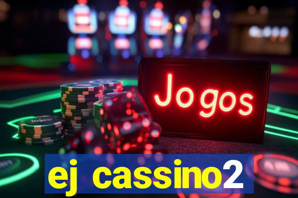 ej cassino2