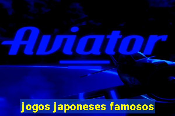 jogos japoneses famosos