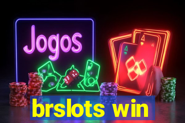 brslots win