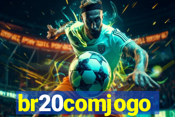 br20comjogo