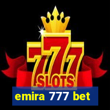 emira 777 bet