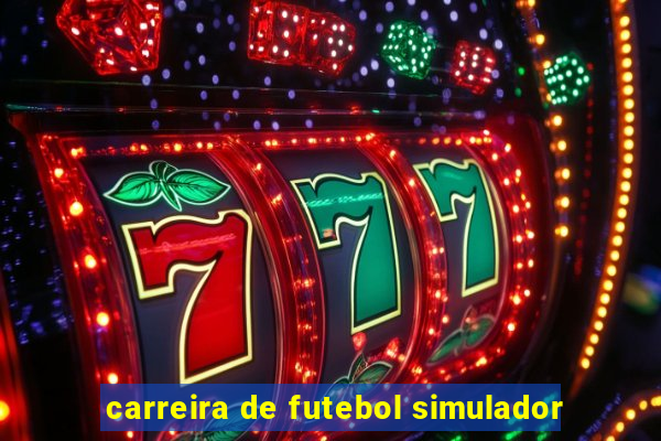 carreira de futebol simulador