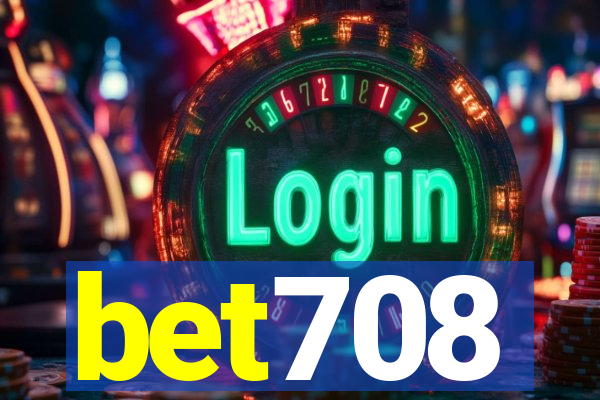 bet708