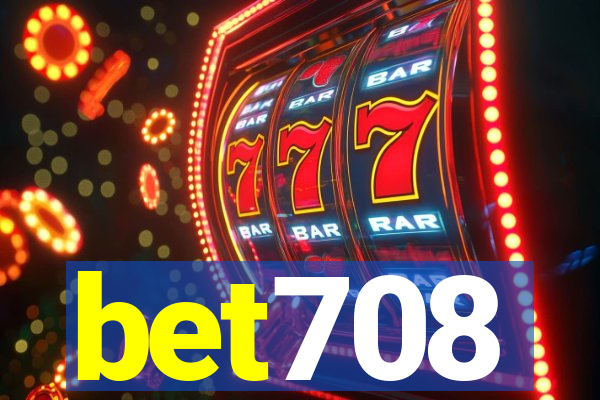 bet708