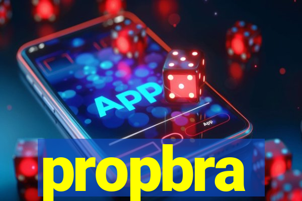 propbra