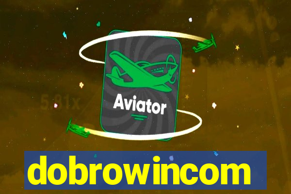 dobrowincom