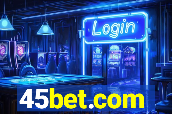 45bet.com