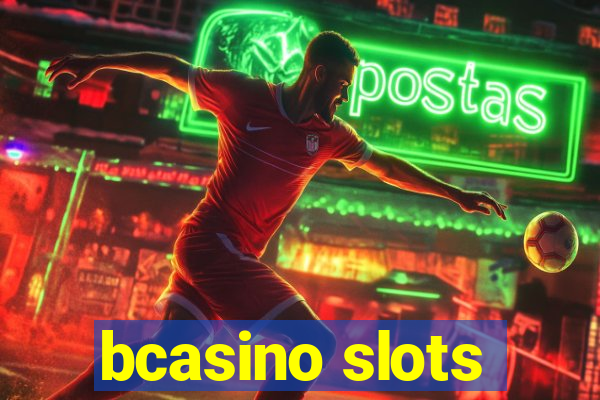 bcasino slots