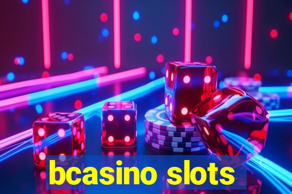 bcasino slots