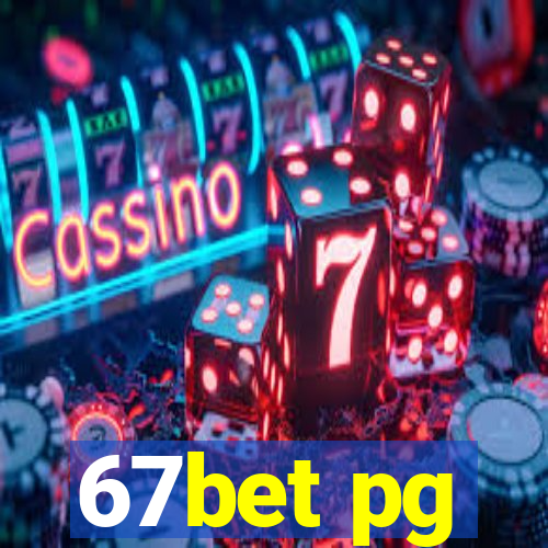 67bet pg