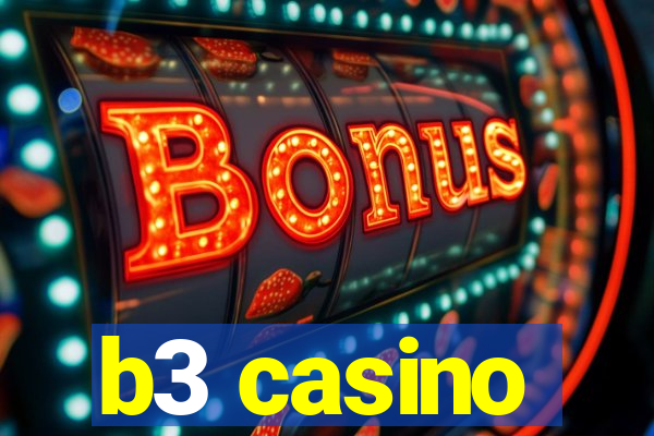 b3 casino