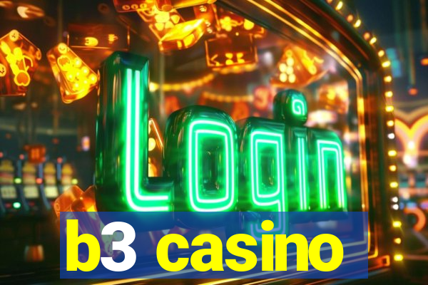 b3 casino