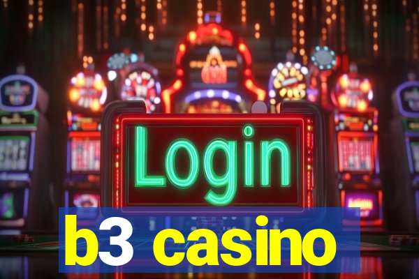 b3 casino