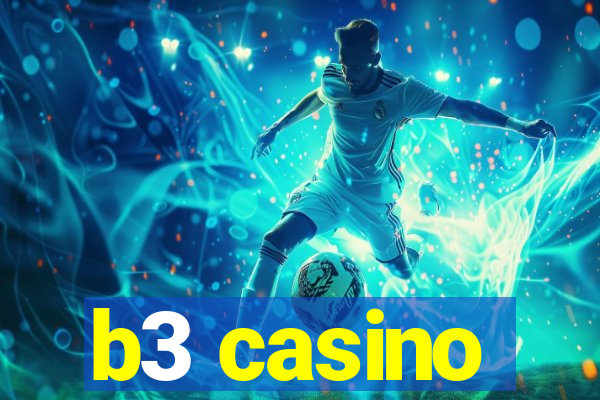 b3 casino