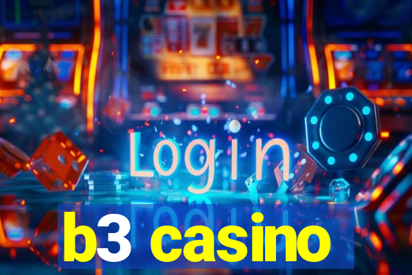 b3 casino