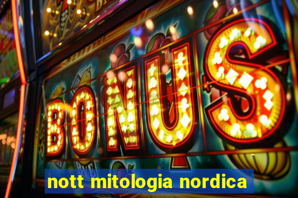 nott mitologia nordica