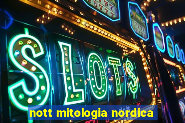 nott mitologia nordica