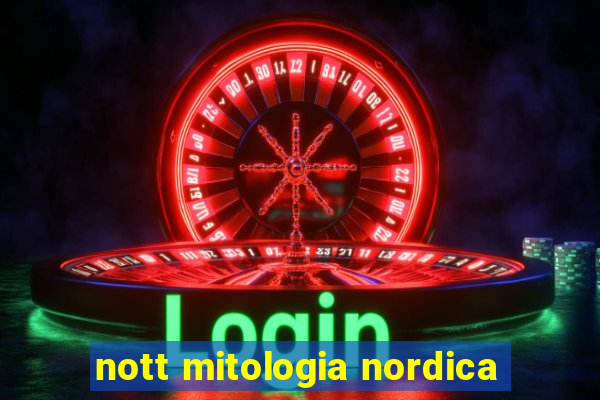 nott mitologia nordica