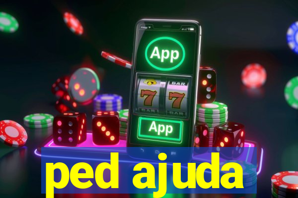 ped ajuda