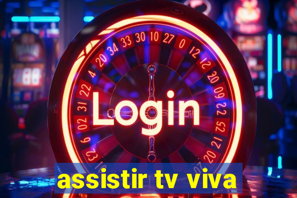 assistir tv viva