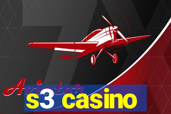 s3 casino