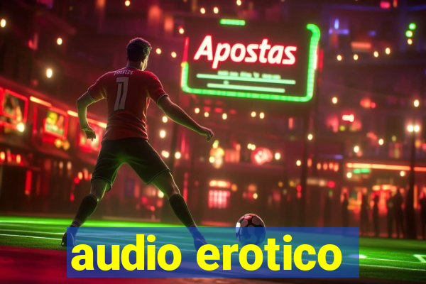 audio erotico