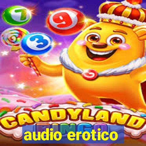 audio erotico