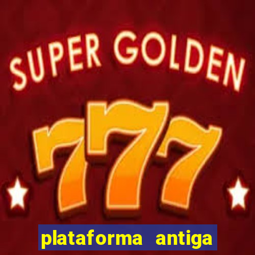 plataforma antiga de jogos