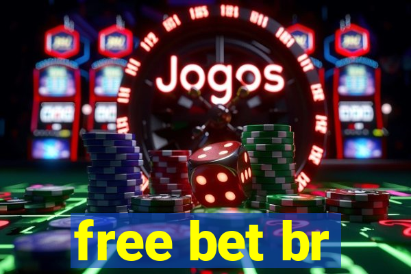 free bet br