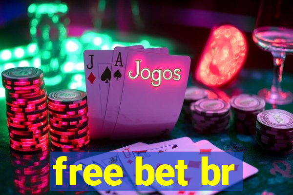 free bet br