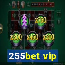 255bet vip