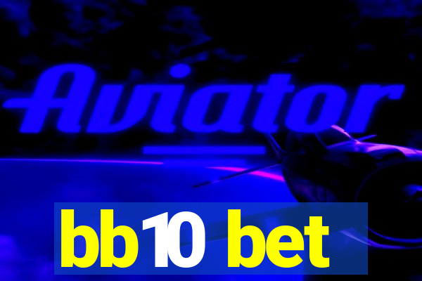 bb10 bet