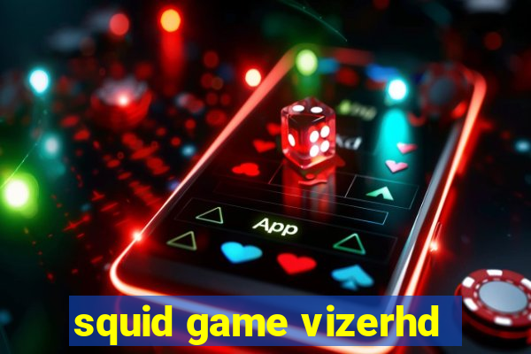 squid game vizerhd