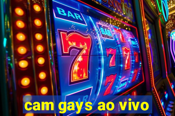 cam gays ao vivo