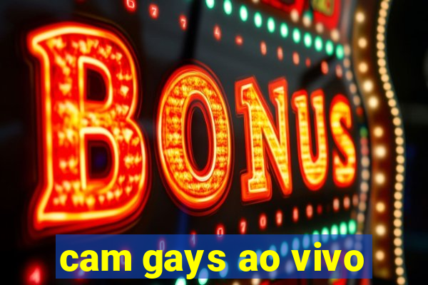 cam gays ao vivo