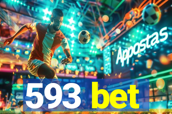 593 bet