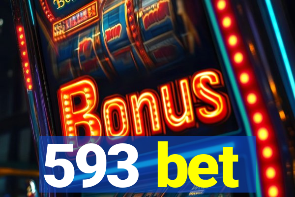 593 bet