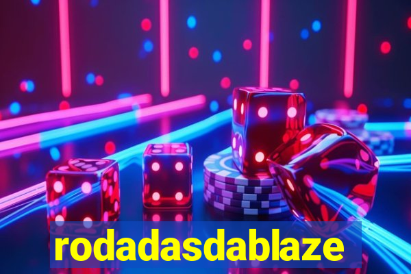 rodadasdablaze