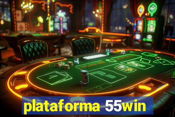 plataforma 55win