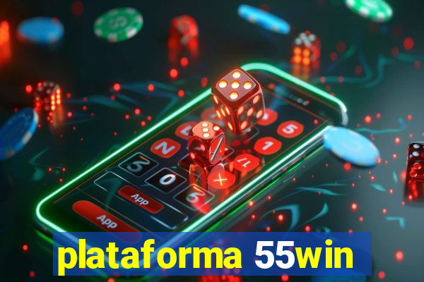 plataforma 55win