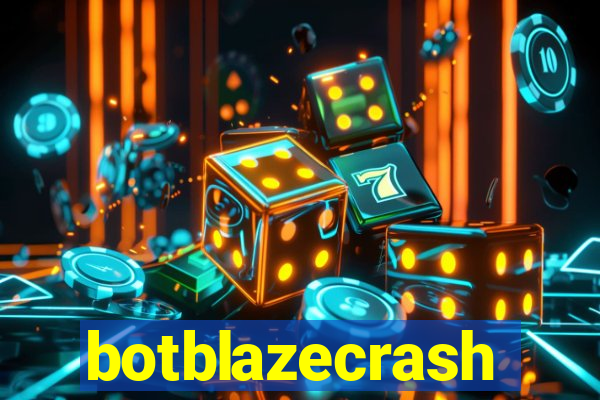 botblazecrash