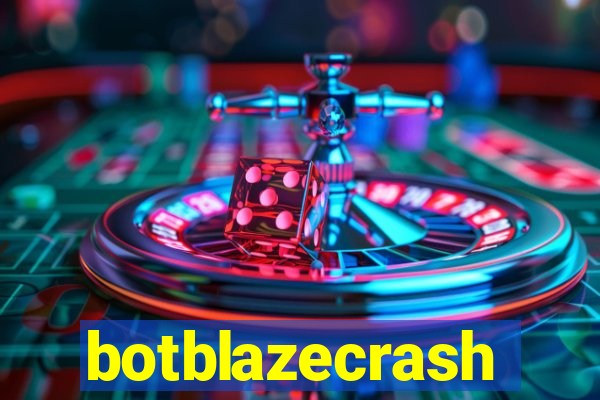 botblazecrash