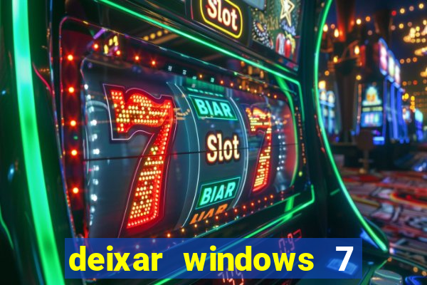 deixar windows 7 mais rapido