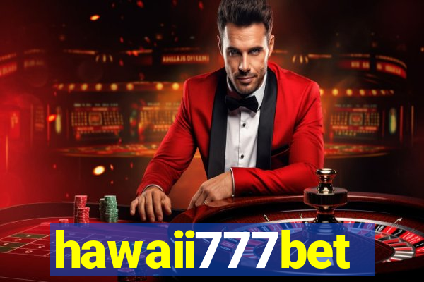 hawaii777bet