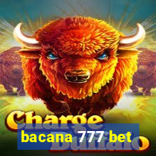 bacana 777 bet