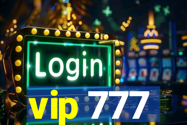 vip 777